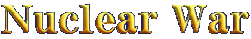 Nuclear War